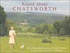 Round About Chatsworth