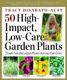 50 High Impact, Low-Care Garden Plants