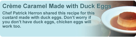 Creme Caramel Made With Duck Eggs